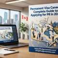 Permanent Visa Canada: Complete Guide To Applying For PR In 2026