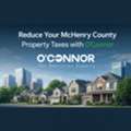 Reduce Your McHenry County Property Taxes With O&rsquo;Connor