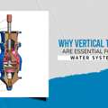 INR 36000,  Why Vertical Turbine Pumps Are Essential For Large-Scale Water Systems In India
