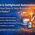What Is GoHighLevel Automation And How Does It Help Businesses Scale Faster?