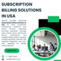 Flexible Subscription Billing Solutions For USA Businesses
