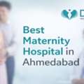 Best Maternity Hospital In Ahmedabad | Trusted Care