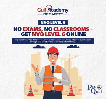 Sharjah, Lessons Offered, Achieve NVQ Level 6 In Health & Safety Leadership
