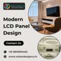 Stylish Modern LCD Panel Design Ideas For Smart Homes | Urban Design Co.
