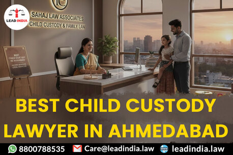 Mumbai, Legal, Lead Law In India | Best Law In Ahemdabad | Best Child Custody Lawyer In Ahemdabad