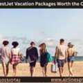 Are WestJet Vacation Packages Worth The Cost?