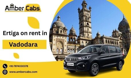 Mumbai, Travel, Ertiga On Rent In Vadodara &ndash; Safe & Reliable Rides
