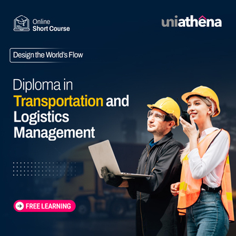 Cape Town, Lessons Offered, Diploma In Transportation And Logistics Management Free Short Course|Uniathena
