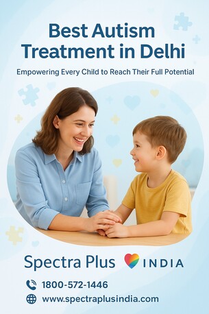 New Delhi, Health, Best Autism Treatment In Delhi &ndash; Expert Therapy Support | Spectra Plus India