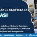 Air Ambulance Services In Varanasi For Safe, Swift, And Stress-Free Transfers