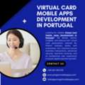 Secure Virtual Card Mobile App Development Portugal