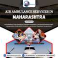 Fast & Trusted Air Ambulance Services In Maharashtra