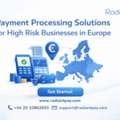 Payment Processing Solutions For High Risk Businesses In Europe