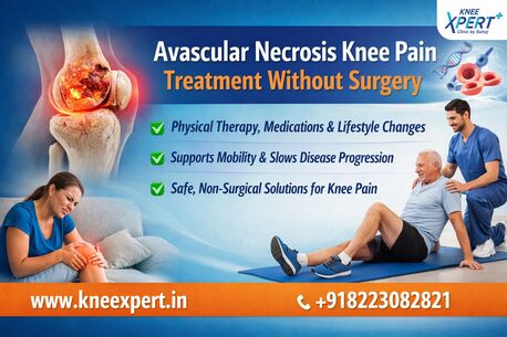 Bhopal, Health, Avascular Necrosis Knee Pain Treatment Without Surgery &ndash; Knee Xpert