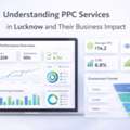 Best PPC Companies In Lucknow For High ROI Campaigns