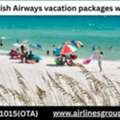 Are British Airways Vacation Packages Worth It?