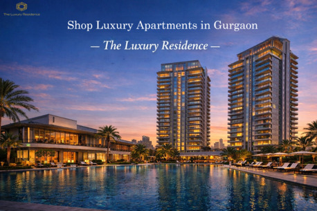 Gurgaon, Real Estate, Shop Luxury Apartments In Gurgaon &ndash; The Luxury Residence