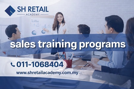 Kuala Lumpur, Education, Boost Your Sales Performance With Expert Sales Training Programs By SH Retail Academy