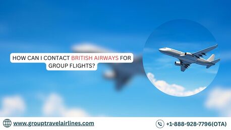 New York, Travel, How Can I Contact British Airways For Group Flights?