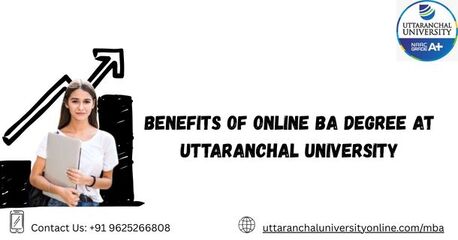 Mumbai, Lessons Offered, Benefits Of Online BA Degree At Uttaranchal University