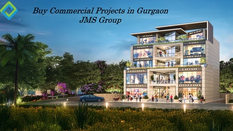Gurgaon, Real Estate, Buy Commercial Projects In Gurgaon &ndash; JMS Group