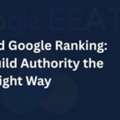 Understanding E-E-A-T: The Key To Boosting Your Google Rankings