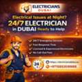 Electrical Issues At Night? 24/7 Electrician In Dubai Ready To Help