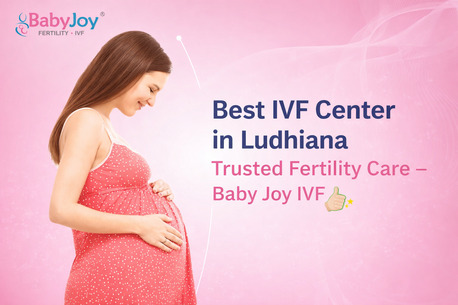 Punjab, Health, Affordable & Best IVF Clinic In Ludhiana