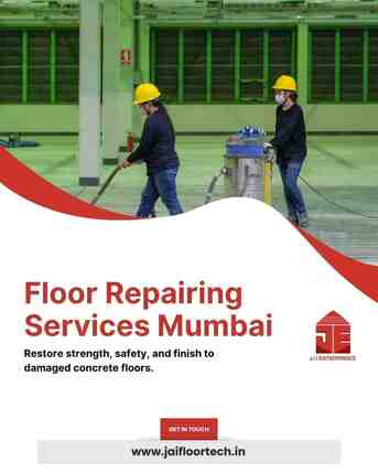 Mumbai, Construction, Affordable And Reliable Floor Repairing Services Mumbai