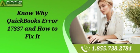 New York, Accounting, How To Fix QuickBooks Error 17337 In Simple Steps