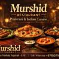 Murshid Restaurant &ndash; Authentic Pakistani & Indian Cuisine In Fujairah +971 50 7101420