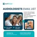 Grow Healthcare Sales &ndash; Audiologist Email List
