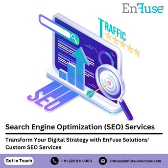 Mumbai, Marketing, Transform Your Digital Strategy With EnFuse Solutions&rsquo; Custom SEO Services