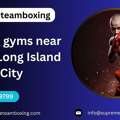 Boxing Gyms Near Me In Long Island City | Supremeteamboxing