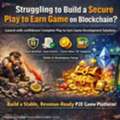 Struggling To Build A Secure Play-to-Earn Game On Blockchain?