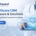 Healthcare CRM Software &ndash; Enhance Patient Engagement & Growth With Healthcare CRM Solution