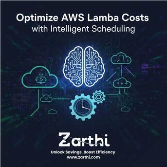 Noida, Technical, Optimize AWS Lambda Costs With Intelligent Scheduling With Zarthi