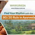 Master The 80/20 Rule In Ayurveda For Sustainable Wellness