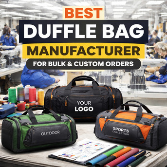 New Delhi, Businesses For Sale, Best Duffle Bag Manufacturer For Bulk & Custom Orders