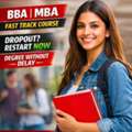 Fast-Track BBA / MBA &ndash; Recover Lost Years In Just One Year