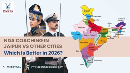 Jaipur, Education, NDA Coaching In Jaipur Vs Other Cities &ndash; Which Is Better In 2026?