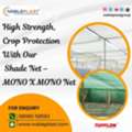 High Strength Farm Nets For Crop Protection | Shade, Thermal & Bird Net