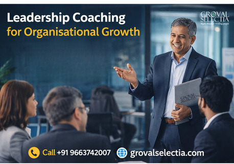 New Delhi, Training, Leadership Coaching For Organisational Growth