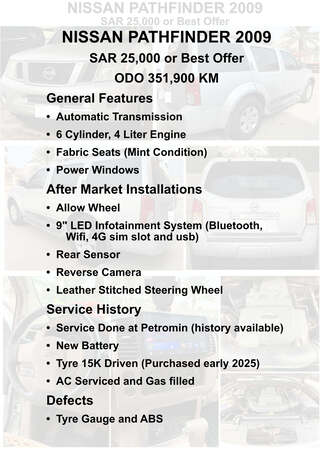 Jubail, Vehicles, Cars & Trucks , SAR 25000,  Nissan Pathfinder,  2009,  Automatic,  351900 KM,    - ODO 351,900 - For Sale SAR 25000 Or Best Offer