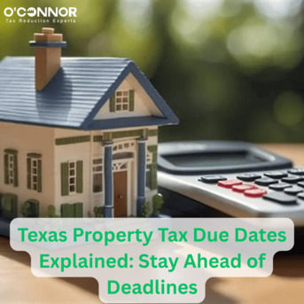 Houston, Real Estate, Texas Property Tax Due Dates Explained: Stay Ahead Of Deadlines