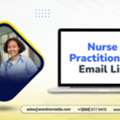 Grab A Specialized Nurse Practitioners Email List Leads List