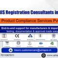 Best BIS Registration Consultants In Delhi