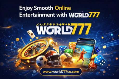 Mumbai, Business, Enjoy Smooth Online Entertainment With World777