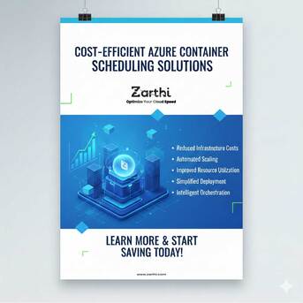 Noida, Technical, Cost-Efficient Azure Container Scheduling Solutions With Zarthi