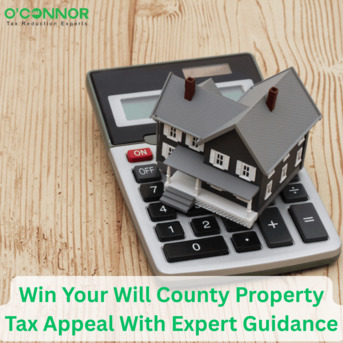 Chicago, Real Estate, Win Your Will County Property Tax Appeal With Expert Guidance